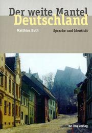 Cover of: Der weite Mantel Deutschland: Sprache und Identität