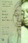 Cover of: Von Benin nach Baltimore: die Geschichte der African Americans