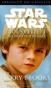 Cover of: Star Wars, Episode I - The Phantom Menace by Terry Brooks