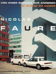 Cover of: Von einer Schweiz zur anderen by Nicolas Faure