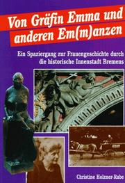 Cover of: Von Gräfin Emma und anderen Em(m)anzen by Christine Holzner-Rabe