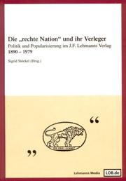 Cover of: Die "rechte Nation" und ihr Verleger by Sigrid Stöckel (Hrsg.).