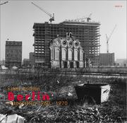 Cover of: Klaus Eschen: Berlin Images 1960-1970