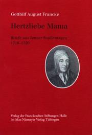 Cover of: Hertzliebe Mama: Briefe aus Jenaer Studientagen 1719-1720