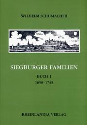 Cover of: Siegburger Familien by Wilhelm Schumacher