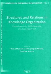 Cover of: Structures and relations in knowledge organization by International ISKO Conference (5th 1998 Lille, France)