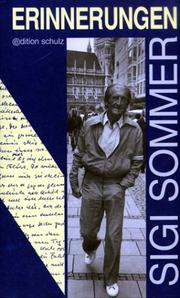 Cover of: Erinnerungen: Sigi Sommer ; [herausgegeben von Werner Meyer].