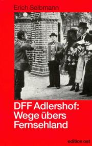 Cover of: DDF Adlershof by Erich Selbmann