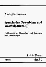 Cover of: Sprachatlas Ostserbiens und Westbulgariens by Andreĭ N. Sobolev