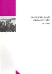 Cover of: Erinnerungen an die Haigerlocher Juden: ein Mosaik
