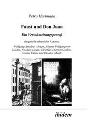 Cover of: Faust und Don Juan by Petra Hartmann