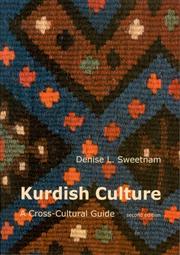 Cover of: Kurdish culture: a cross-cultural guide