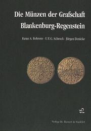 Die Münzen der Grafschaft Blankenburg-Regenstein by Heinz A. Behrens