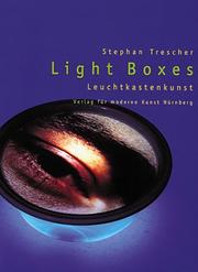 Cover of: Light boxes =: Leuchtkastenkunst