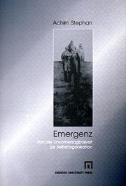 Cover of: Emergenz. Von der Unvorhersagbarkeit zur Selbstorganisation