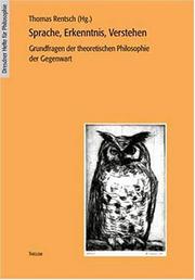 Cover of: Sprache, Erkenntnis, Verstehen: Grundfragen der theoretischen Philosophie der Gegenwart