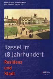 Cover of: Kassel im 18. Jahrhundert by herausgegeben von Heide Wunder, Christina Vanja, Karl-Hermann Wegner.