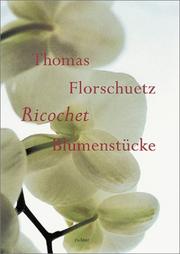 Cover of: Thomas Florschuetz: Ricochet