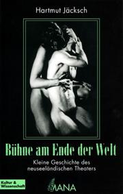 Cover of: Bühne am Ende der Welt by Hartmut Jäcksch