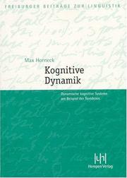 Cover of: Kognitive Dynamik: dynamische kognitive Systeme am Beispiel der Textdeixis