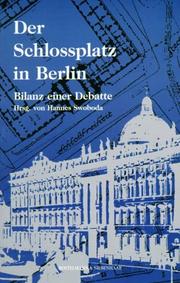 Cover of: Der Schlossplatz in Berlin: Bilanz einer Debatte