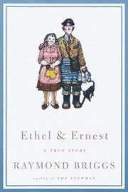 Cover of: Ethel & Ernest by Raymond Briggs