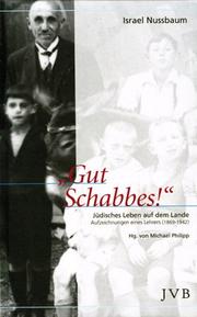Gut Schabbes! by Israel Nussbaum