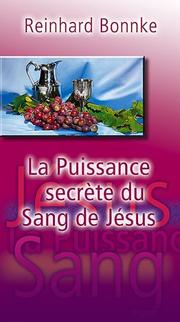 Cover of: La Puissance Secrete Du Sang De Jesus