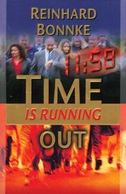 Cover of: Time is Runnning Out by Reinhard Bonnke