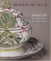 Cover of: Porcelain in Russia: 18th-19th Centuries, The Gardner Factory