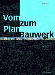 Vom Plan zum Bauwerk by Philipp Meuser