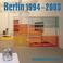 Cover of: Berlin 1994-2003