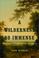 Cover of: A wilderness so immense