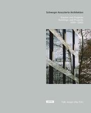 Cover of: Schweger Assoziierte Architekten