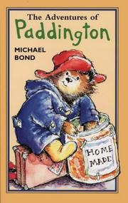 Cover of: The Adventures of Paddington by Michael Bond, Peggy Fortnum