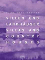 Cover of: Villas and Country Houses: An Story Told In Architectural Designs