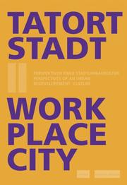 Cover of: Work Place City by Gregor Langenbrinck, Gregor Langenbrinck