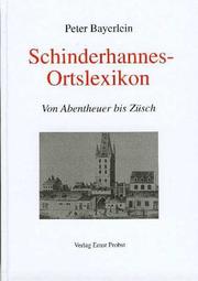 Cover of: Schinderhannes-Ortslexikon: von Abentheuer bis Züsch