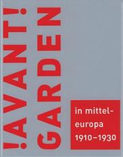 Cover of: Avantgarden in Mitteleuropa 1910-1930: Transformation und Austausch