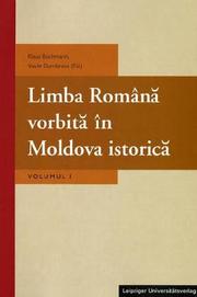 Cover of: Limba română vorbită în Moldova istorică