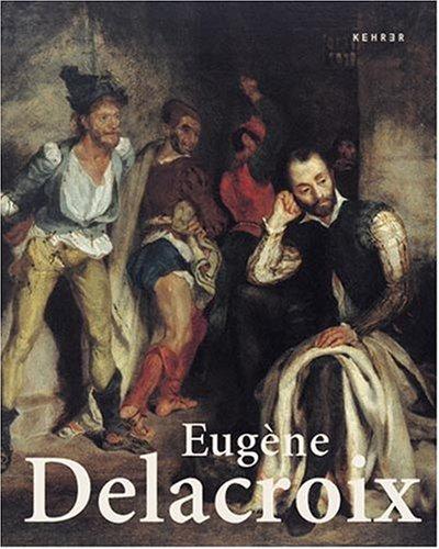 Eugene Delacroix: Staatliche Kunsthalle Karlsruhe  by Barthilimy Jobert