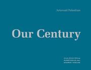 Cover of: Artavazd Peleschian: Our Century