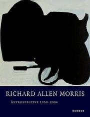 Cover of: Richard Allen Morris by Siri Hustvedt, John Baldessari, Richard Morris