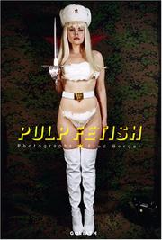 Cover of: Pulp Fetish: Photographs - Fred Berger