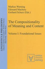 Linguistics & Philosophy, vol. 2: The compositionality of meaning and content: applications to linguistics, psychology and neuroscience by Markus Werning, Edouard Machery