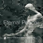 Cover of: Eternal Peace: Monuments And Sounds Of Silence