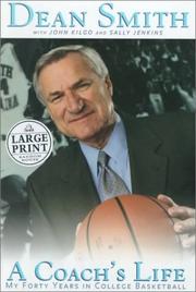 Cover of: A Coach's Life by Dean E. Smith