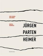 Cover of: Jurgen Partenheimer: Gentle Madness