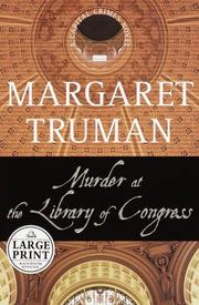 Cover of: Murder at the Library of Congress by Margaret Truman, Margaret Truman