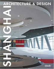 Cover of: Shanghai Architecture & Design | daab